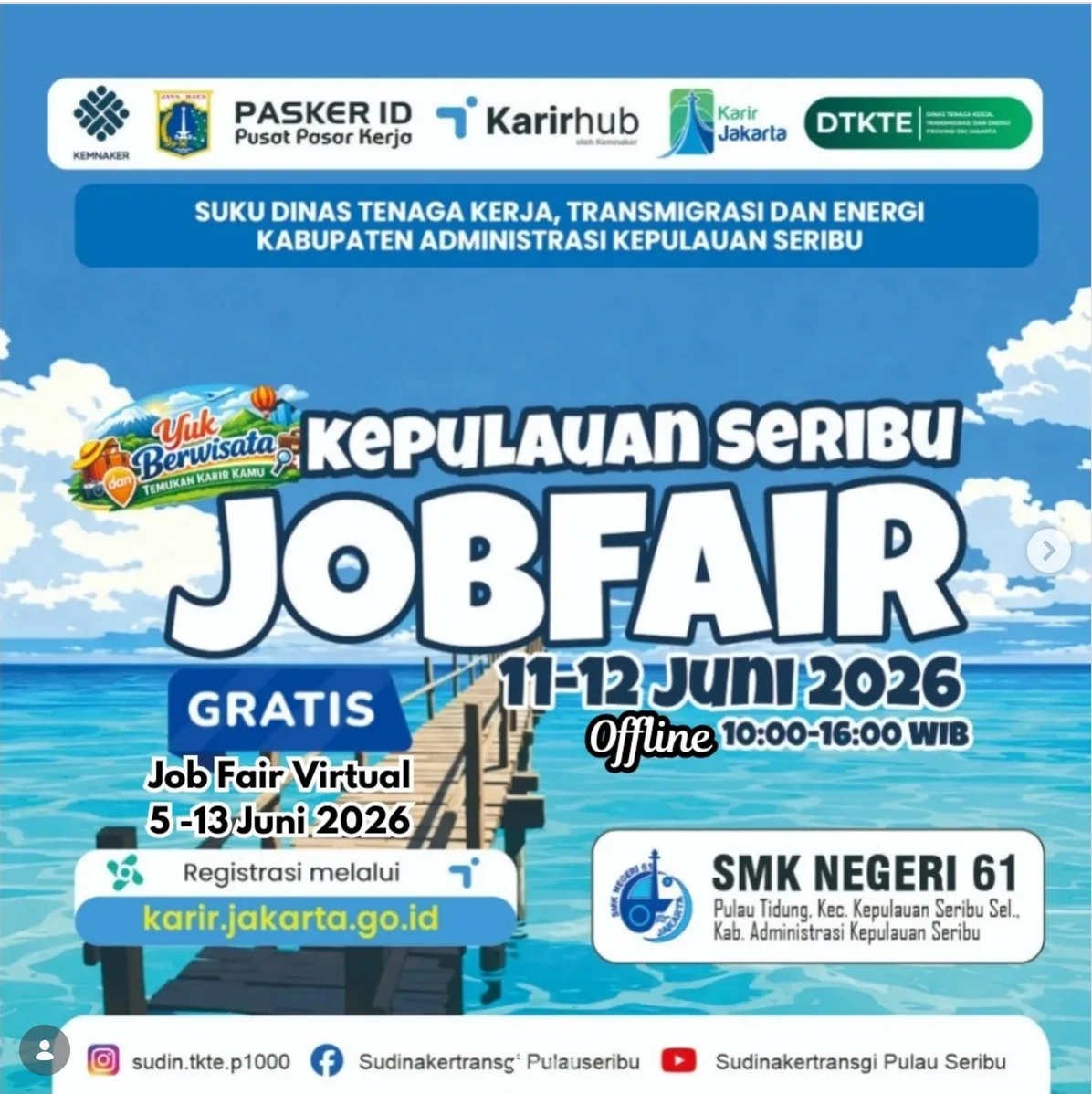 Job Fair Kabupaten Sumenep 2026 (Suku Dinas TKTE Wilayah Kepulauan Seribu) : 10-11 Juni 2026